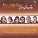 KAFANSKE BALADE 2 - Ceca, Zeljko Samardzic, Aca Lukas, Dzej, Har KAFANSKE BALADE 2 - Ceca, Zeljko Samardzic, Aca Lukas, Dzej, Har